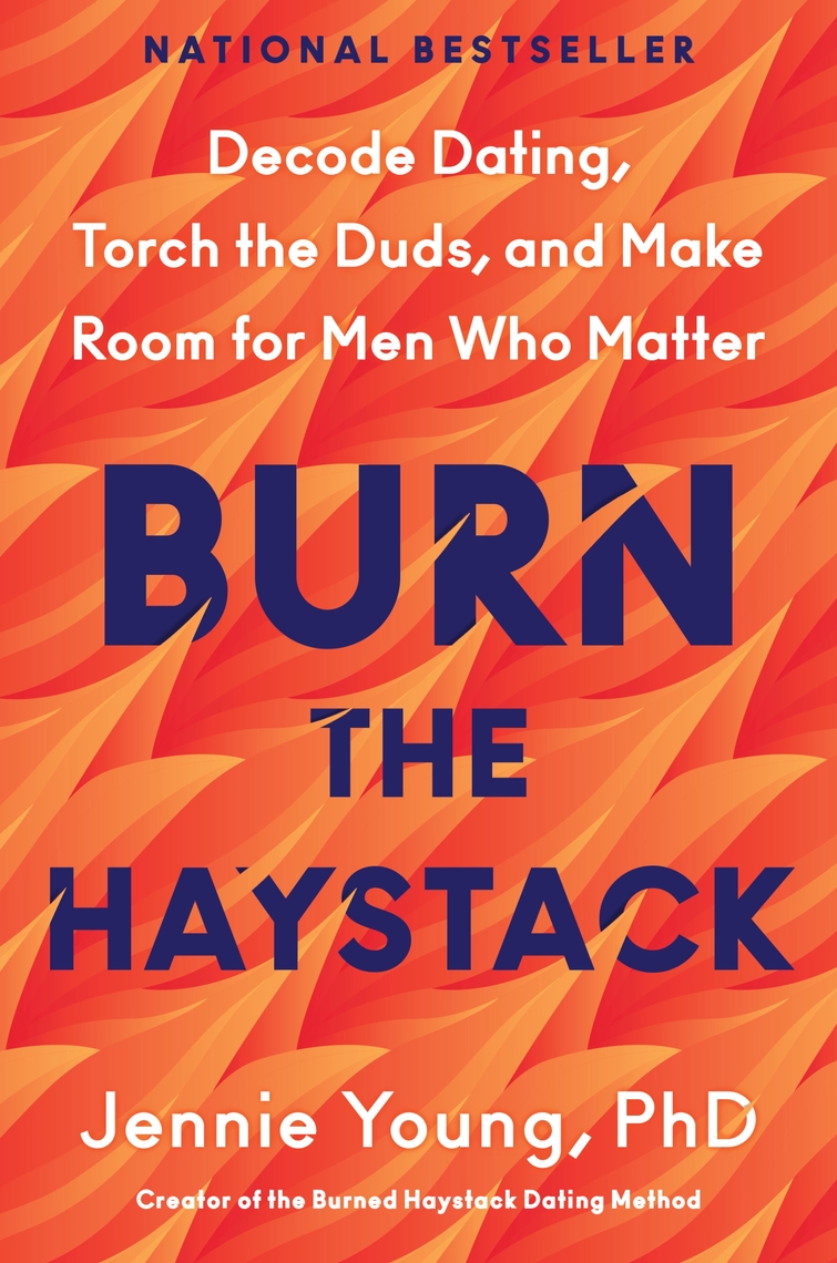 Burn the Haystack by Jennie Young, PhD (Ebook) - Read free for 30 days