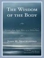 The Wisdom of the Body: Lessons from Sixty Years in a Wheelchair