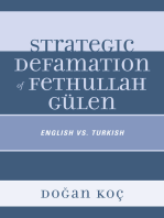 Strategic Defamation of Fethullah Gülen: English vs. Turkish