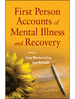 First Person Accounts of Mental Illness and Recovery