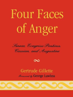 Four Faces of Anger: Seneca, Evagrius Ponticus, Cassian, and Augustine