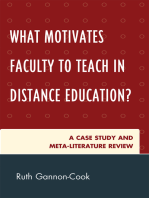 What Motivates Faculty to Teach in Distance Education?: A Case Study and Meta-Literature Review
