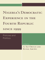 Nigeria's Democratic Experience in the Fourth Republic since 1999: Policies and Politics