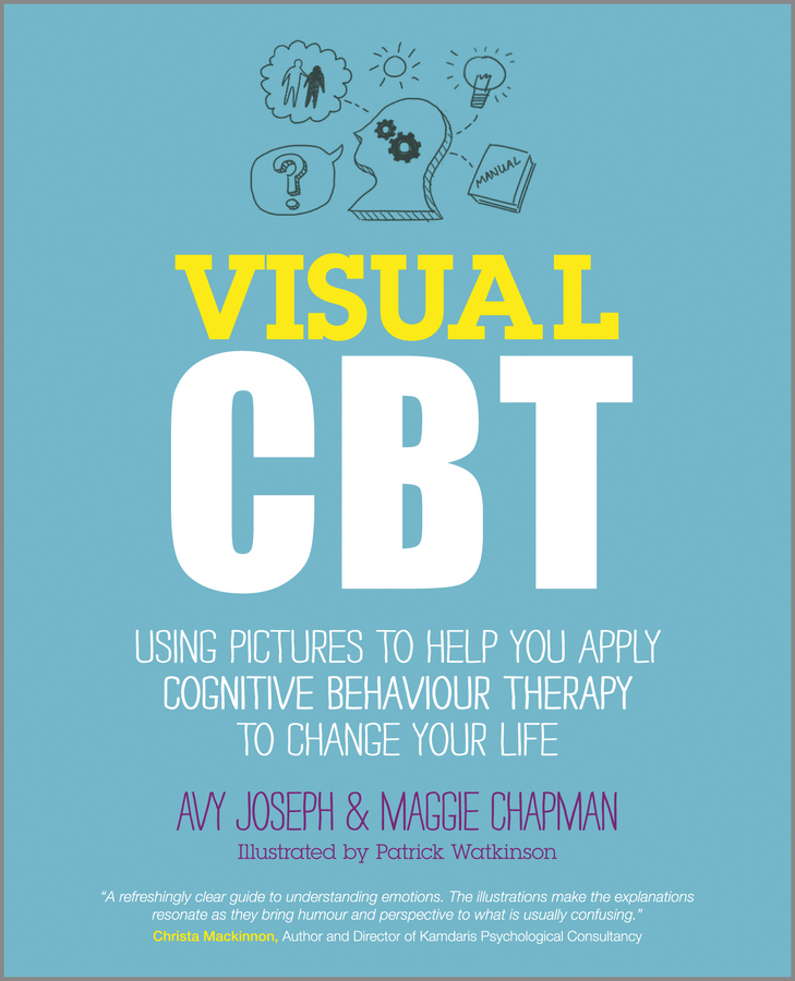Visual CBT by Maggie Chapman, Patrick Watkinson, Avy Joseph (Ebook ...