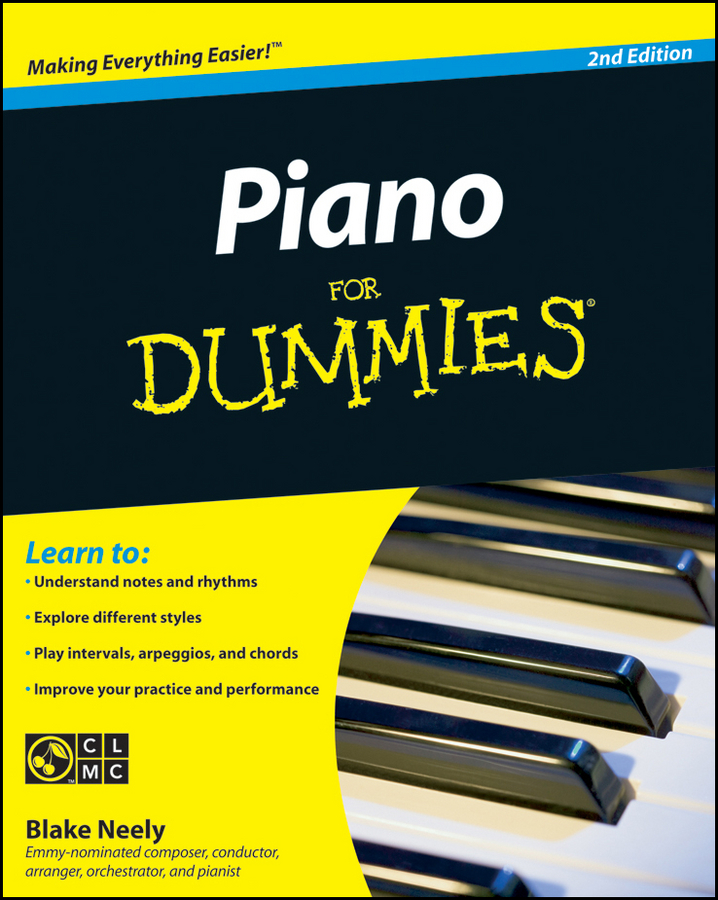 Piano For Dummies by Blake Neely - Book - Read Online