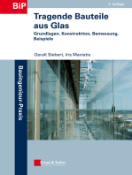 Tragende Bauteile aus Glas: Grundlagen, Konstruktion, Bemessung, Beispiele