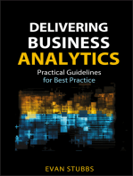 Delivering Business Analytics: Practical Guidelines for Best Practice