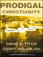 Prodigal Christianity: 10 Signposts into the Missional Frontier