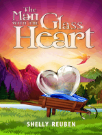 The Man With The Glass Heart