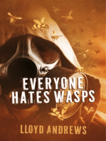 Everyone Hates Wasps
