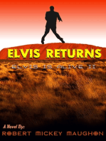 Elvis Returns: Elvis Is Alive II