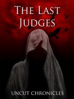 The Last Judges Uncut Chronicles: The Chronological Account of the Last Judges