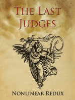 The Last Judges Nonlinear Redux: Flash Through Time And Space With This Account Of The Last Judges