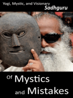 Of Mystics and Mistakes: A Journey Beyond Space and Time
