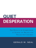 Quiet Desperation: The Effects of Competition in School on Abused and Neglected Children