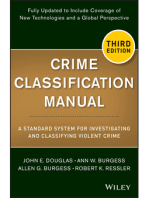 Crime Classification Manual: A Standard System for Investigating and Classifying Violent Crime