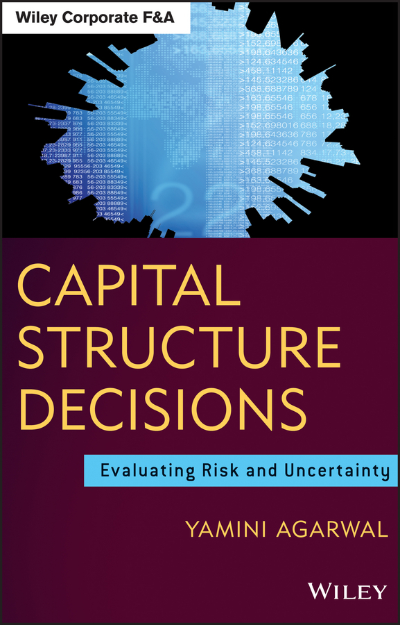 Capital Structure Decisions by Yamini Agarwal Book Read Online
