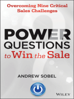 Power Questions to Win the Sale: Overcoming Nine Critical Sales Challenges