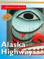 Alaska Highway Adventure Guide