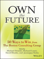 Own the Future: 50 Ways to Win from The Boston Consulting Group