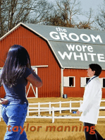 The Groom Wore White