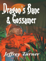 Dragon's Bane & Gossamer