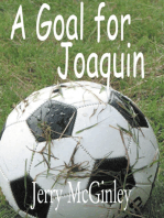 A Goal for Joaquin