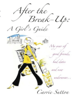 After the Break-Up: A Girl's Guide