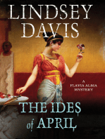 The Ides of April; A Flavia Albia Mystery