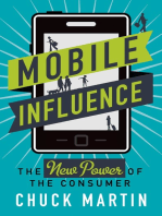 Mobile Influence; The New Power of the Consumer
