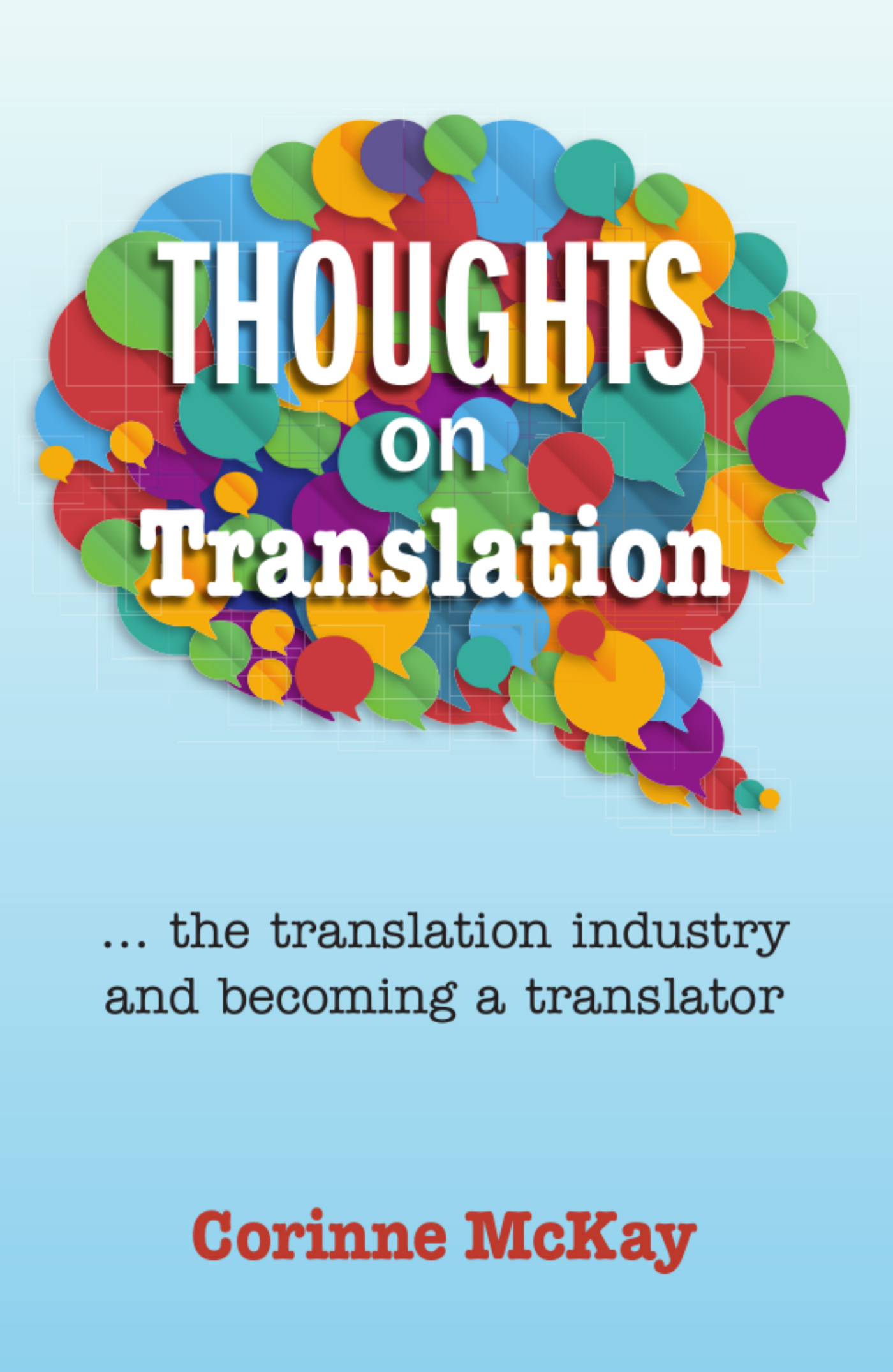 Thoughts on Translation by Corinne McKay Book Read Online