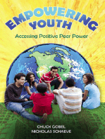 Empowering Youth: Accessing Positve Peer Power