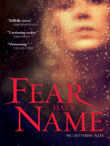 Fear Has a Name by Creston Mapes