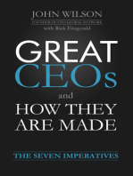 Great CEOs and How They Are Made: The Seven Imperatives