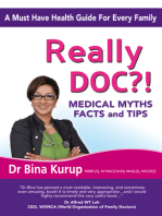 Really Doc?!: Medical Myths, Facts And Tips