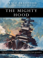 The Mighty Hood: The Battleship that Challenged the Bismarck
