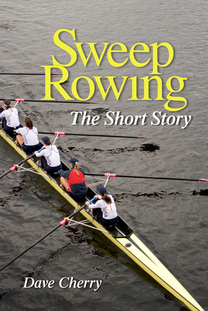 Sweep Rowing by Dave Cherry (Ebook) - Read free for 30 days