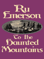 To the Haunted Mountains