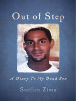 Out of Step: A Diary To My Dead Son