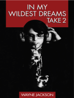 In My Wildest Dreams - Take 2