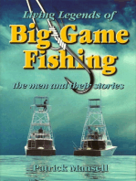 Living Legends of Big Game Fishing