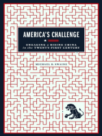 America's Challenge: Engaging a Rising China in the Twenty-First Century