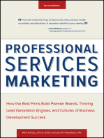 Professional Services Marketing: How the Best Firms Build Premier Brands, Thriving Lead Generation Engines, and Cultures of Business Development Success