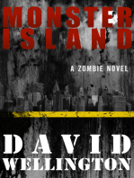 Monster Island: A Zombie Novel