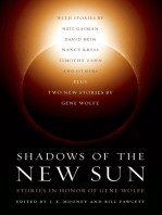 Shadows of the New Sun; Stories in Honor of Gene Wolfe