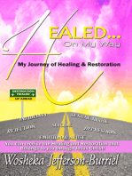 Healed On My Way: My Journey of Healing and Restoration