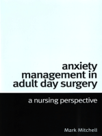 Anxiety Management in Adult Day Surgery: A Nursing Perspective