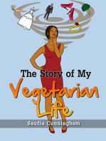 The Story of My Vegetarian Life
