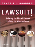Lawsuit!: Reducing the Risk of Product Liability for Manufacturers