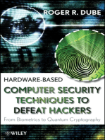 Hardware-based Computer Security Techniques to Defeat Hackers: From Biometrics to Quantum Cryptography